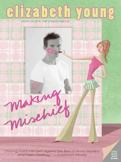 Title details for Making Mischief by Elizabeth Young - Wait list